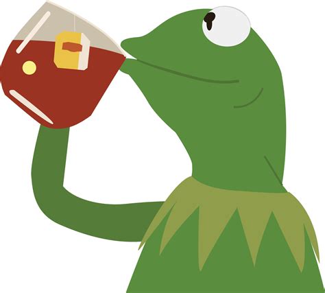 Kermit Drinking Tea Meme