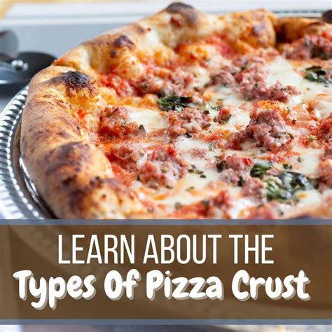 Types Of Pizza Crust