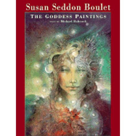 Pre-Owned Susan Seddon Boulet: The Goddess Paintings (Paperback) by Michael Babcock - Walmart.com