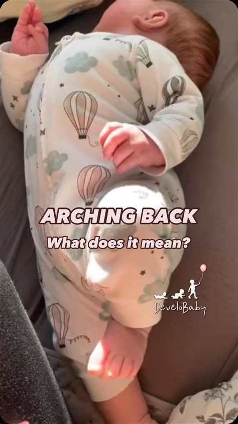 Baby Arching Back