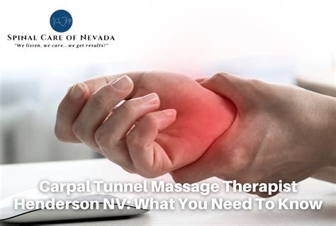 Carpal Tunnel Massage Therapist Henderson NV: What You Need To Know ...