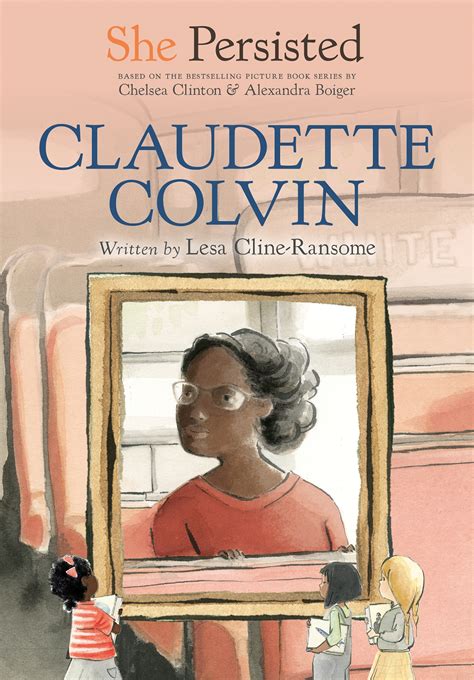 She Persisted: Claudette Colvin by LESA CLINE-RANSOME - Penguin Books ...