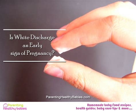 What Is A White Discharge During Pregnancy - discharge