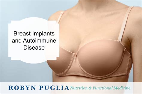 Silicone and Autoimmune Disease: Are Your Breast Implants Toxic?