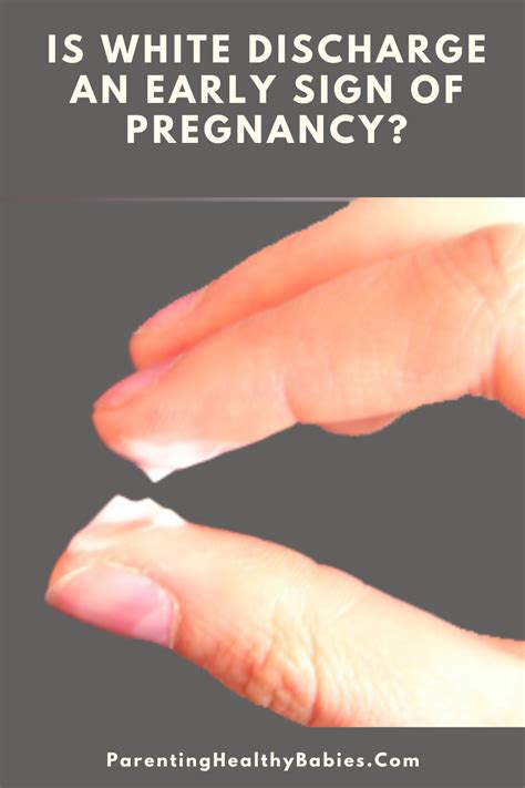 Is White Discharge an Early sign of Pregnancy? | Pregnancy signs, Early ...
