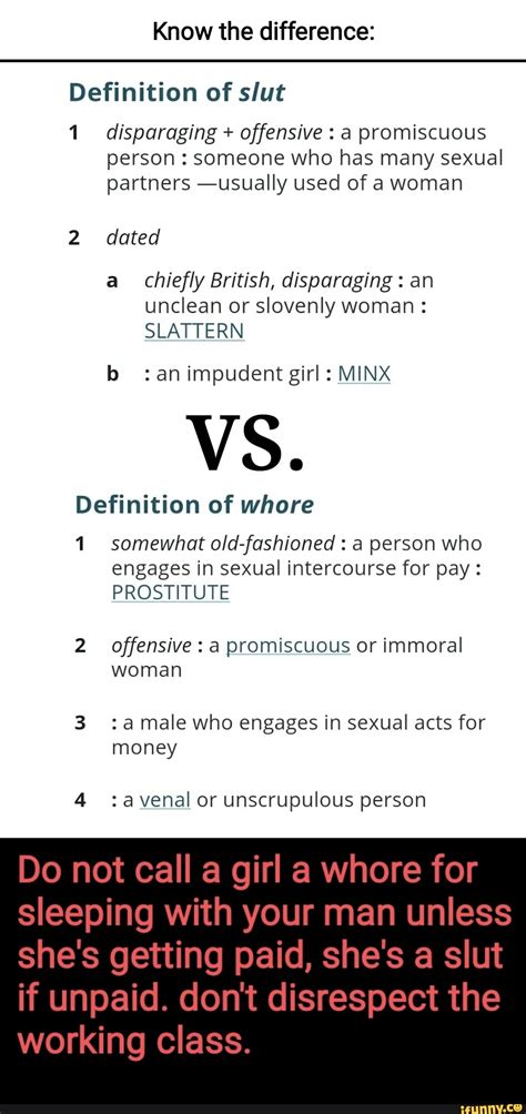 Know the difference: Definition of slut 1 disparaging + offensive : a ...