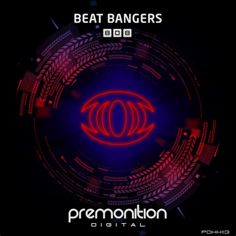 Beat Bangers - 808 [Premonition Digital]