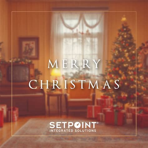 Merry Christmas from Setpoint Integrated Solutions! May your Christmas ...