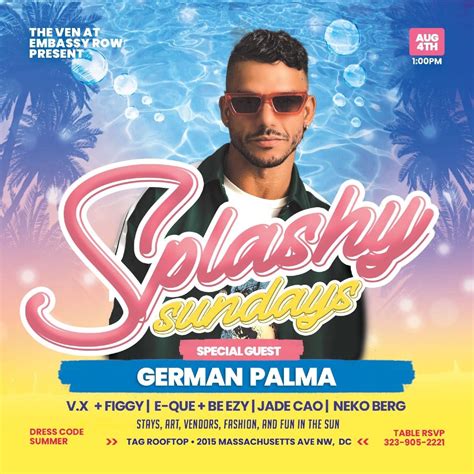Splashy DC: GERMÁN PALMA Headlines + B2B Performances, The Ven at ...