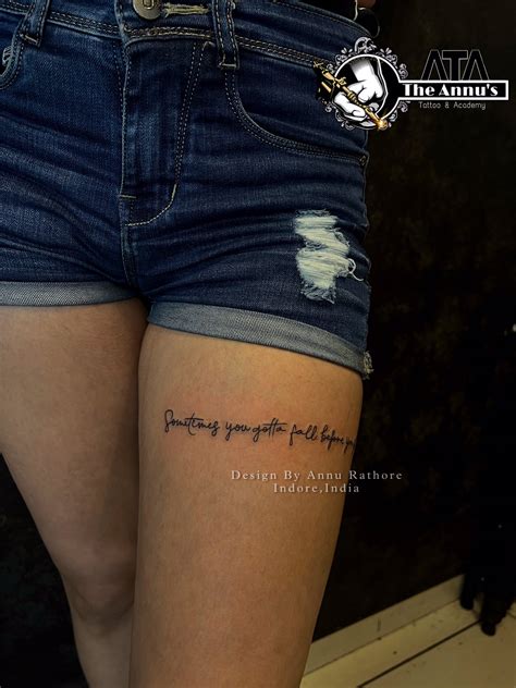 Quote Tattoos On Upper Thigh