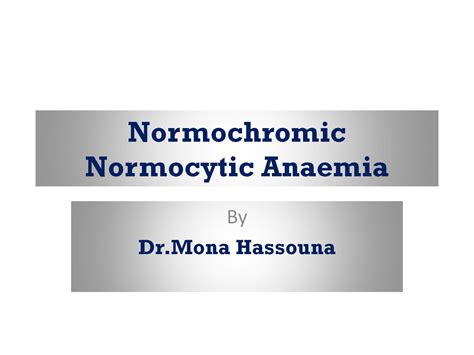 normocytic normochromic anemia.pptx on emaze
