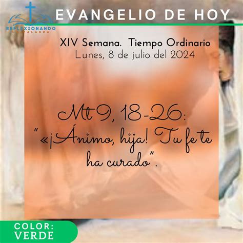 Moniciones: XIV Semana. Tiempo Ordinario. 8 de julio del 2024