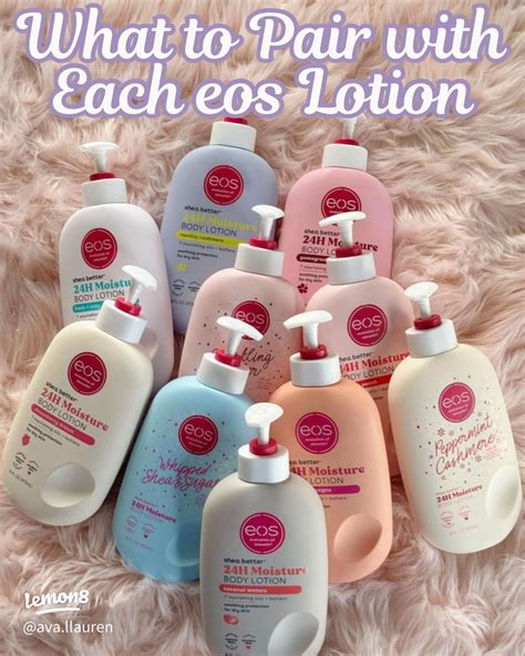 What to Pair With Each eos Lotion! 🧴 | Gallery posted by Avaˏˋ°•*⁀ | Lemon8