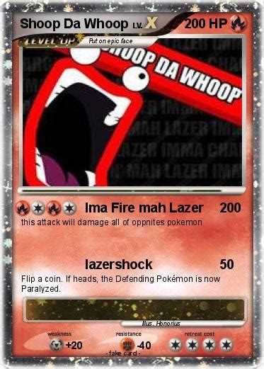 Pokémon Shoop Da Whoop 769 769 - Ima Fire mah Lazer - My Pokemon Card