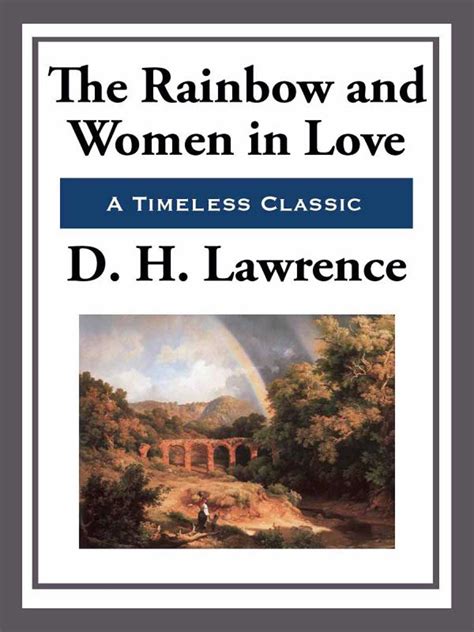 The Rainbow and Women in Love eBook by D. H. Lawrence | Official ...