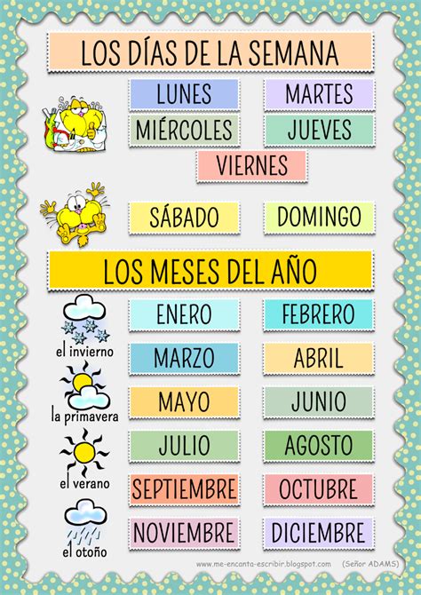 Me encanta escribir en español: Los días de la semana y los meses del año.