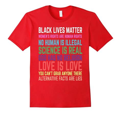 Black Lives Matter No Human Is Illegal Science Is Real Shirt-4LVS