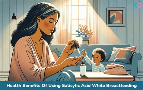 Salicylic Acid While Breastfeeding: 5 Benefits & Safety Tips