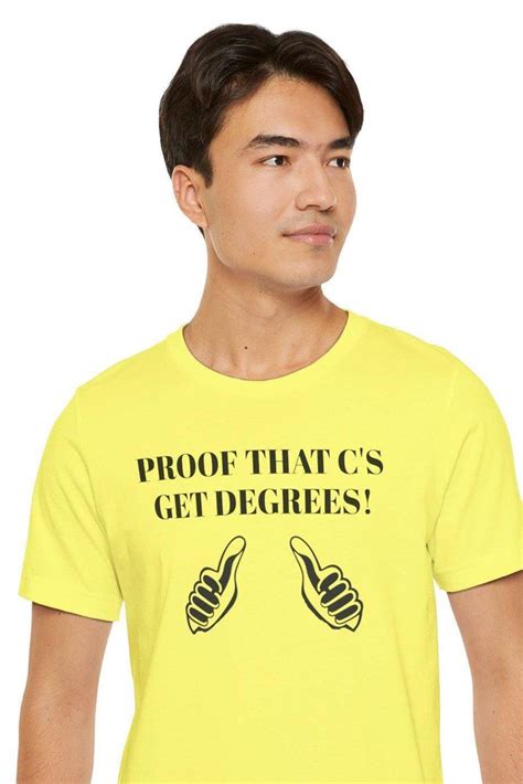 Proof That C's Get Degrees This Guy Thumbs. Unisex Jersey Short Sleeve ...