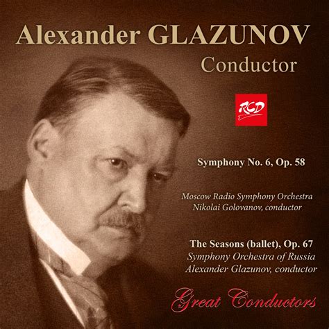‎Альбом «Glazunov: Symphony No. 6 in C Minor, Op. 58 & The Seasons, Op ...