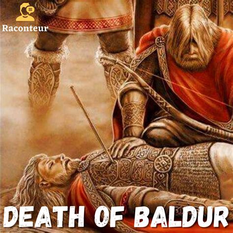 The Death of Baldur - Norse Mythology - Raconteur - History & Mythology ...