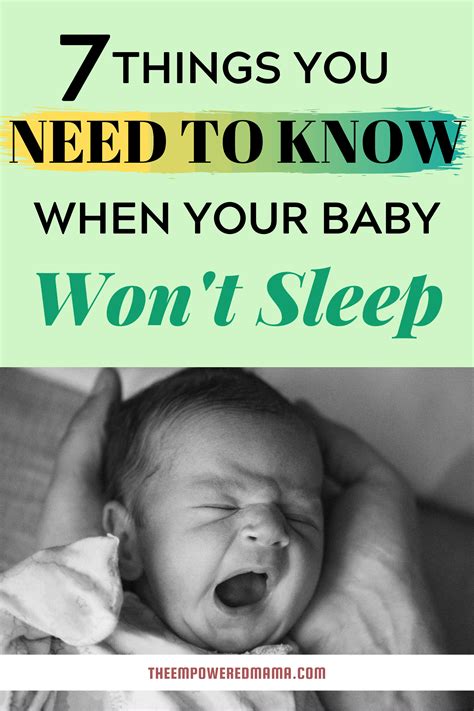 7 Things You Need To Know When Your Baby Won't Sleep - The Empowered Mama