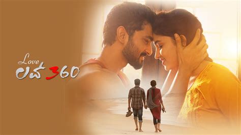 Love 360 2022 Full Movie Online - Watch HD Movies on Airtel Xstream Play