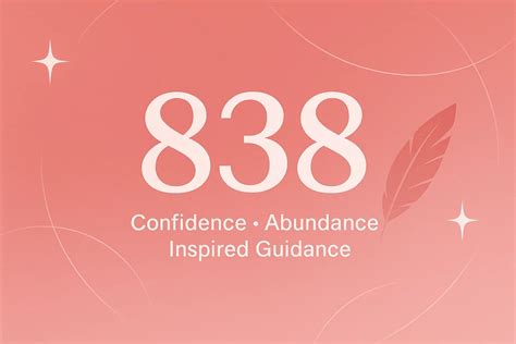 838 Angel Number Meaning: Confidence, Abundance, and Inspired Guidance ...