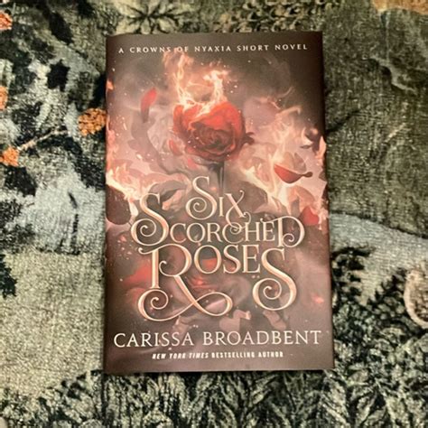 Six Scorched Roses by Carissa Broadbent, Hardcover | Pangobooks