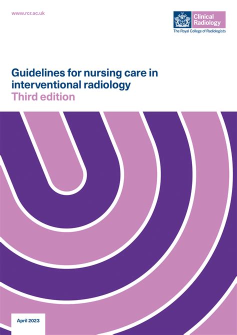 Guidelines for nursing care in interventional radiology, Third edition ...
