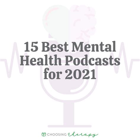 15 Best Mental Health Podcasts for 2021 - Choosing Therapy