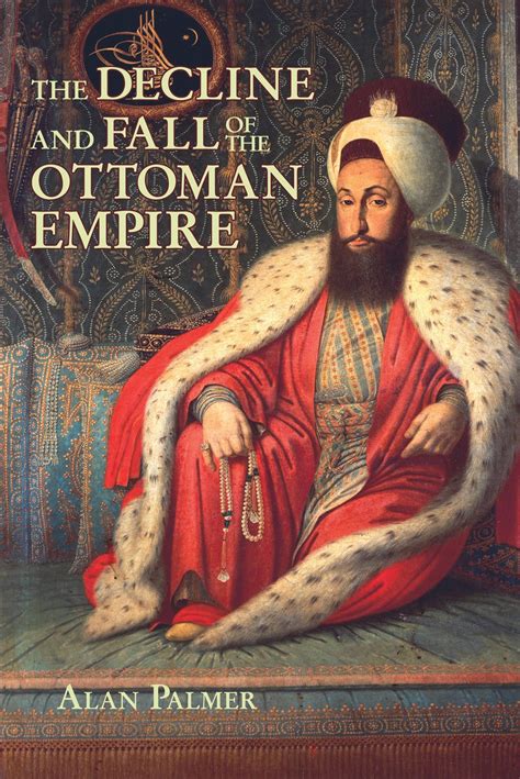 The Ottoman Empire Fall | Byzantine-Ottoman Wars: Fall of Constantinople – KDUH
