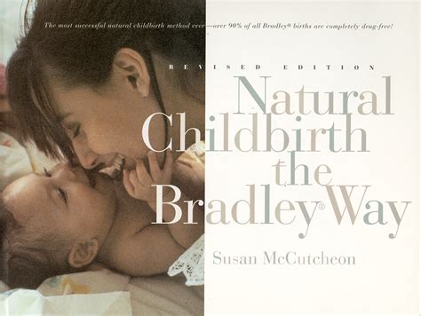 Natural Childbirth the Bradley Way: Susan McCutcheon, Erick Ingraham ...