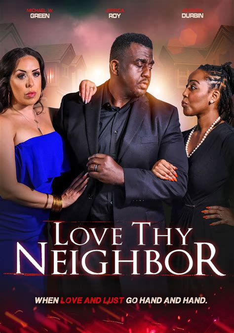 Love Thy Neighbor (2022) Thriller, Directed By Michael W. Green