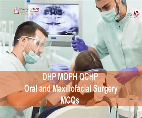 DHP MOPH Oral & Maxillofacial Surgery MCQs - Prometric & Pearson MCQs