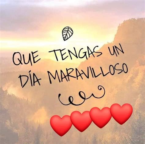 Que Tengas Un Lindo Dia Frases
