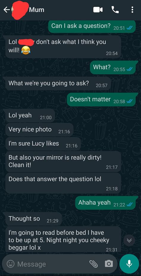 Repost. Possibly real UPDATE: I (19m) Sent my mum a nude and she replied (screenshots below ...