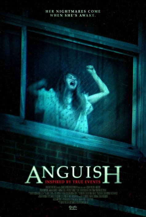 Anguish - Film 2015 - AlloCiné