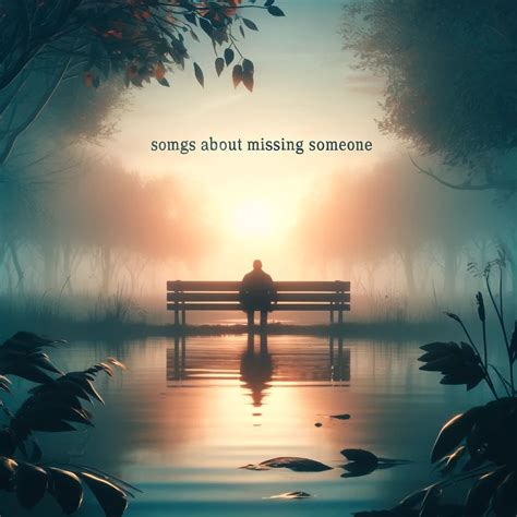 What Are Some Country Songs About Missing Someone? | Pouya Zoghipour