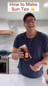 51K views · 2.7K reactions | Hey Kids! . Here’s how to make Sun Tea ☀️ We always enjoy this simple pleasures in the Northwest when the sun makes an appearance  | Dad, how do I? | Facebook
