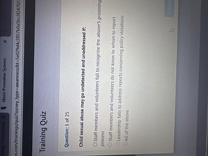 Child sexual abuse may go undetected and unaddressed if:Staff... | Filo