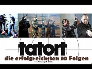 Die erfolgreichsten 10 Tatort Folgen