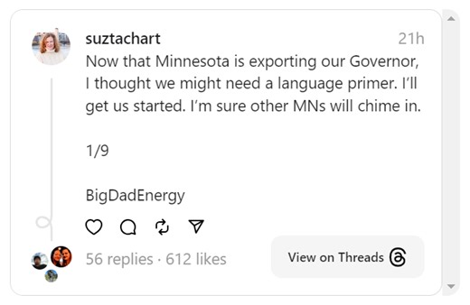 16 Distinct Minnesotan Words & Phrases you may hear from the “Folksy” Governor Tim Walz. | elephant journal