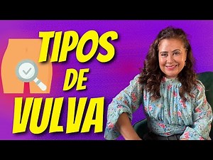 8 Types of Female Vulva: Which One Is Yours?