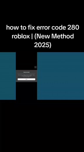 Cómo solucionar el error 280 en Roblox