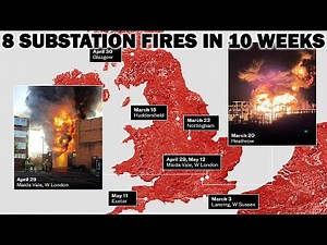 UK Substation Fires: 8 Blazes in 10 Weeks Raise Alarming Questions | NEWSDRIFT