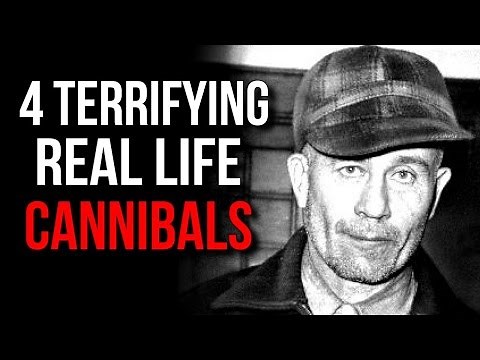 4 Terrifying Real Life Cannibals (with footage + pictures)