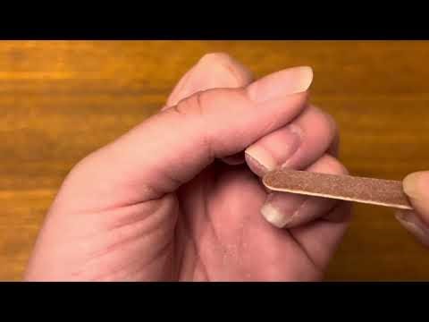 ASMR Nail Filing Natural Nails Nail Scratching Sounds