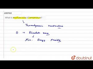 What is absolute scale of temperature?