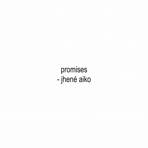 Promises by Jhené Aiko: Meaning and Lyrics Explained